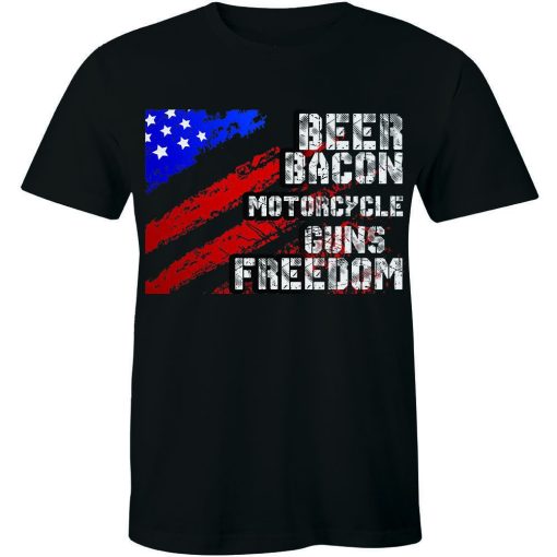 Beer Bacon Motorcycle Gun Freedom Us American Flag Unisex T-Shirt