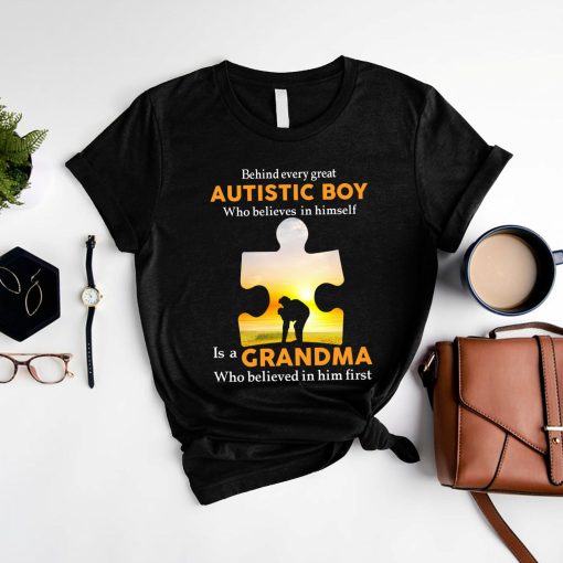 Behind Every Great Autistic Boy Is A Grandma Unisex T-Shirt