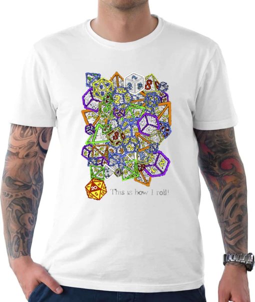 Dungeons and Dragons, This Is How I Roll! Unisex T-Shirt