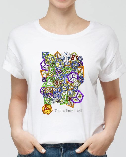 Dungeons and Dragons, This Is How I Roll! Unisex T-Shirt