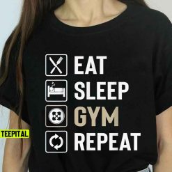 Eat Sleep Gym Repeat Workout Lovers Unisex T-Shirt