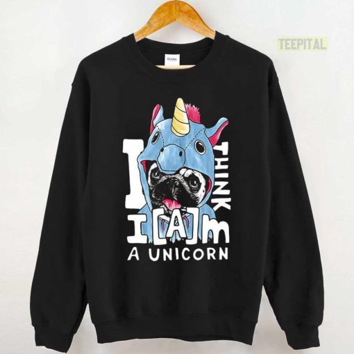 Funny I Think I Am A Unicorn Dog Unisex T-Shirt