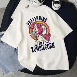 Pretending I Am A Zombiecorn Unisex T-Shirt