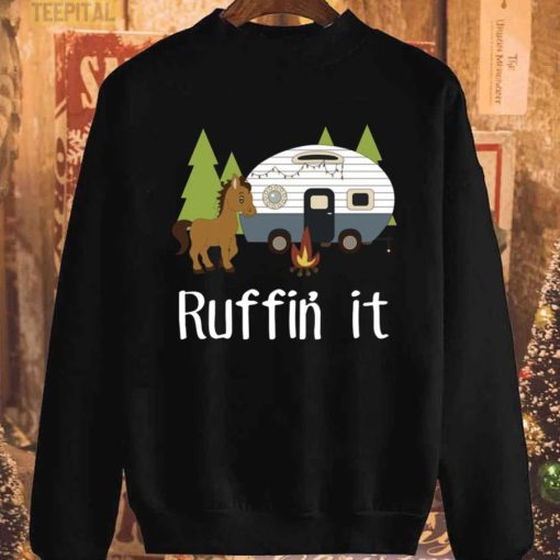 Ruffin’ It Unisex T-Shirt