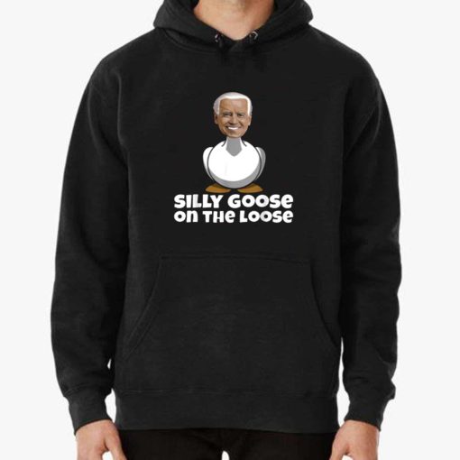 Silly Goose On The Loose Funny Biden Unisex T-Shirt
