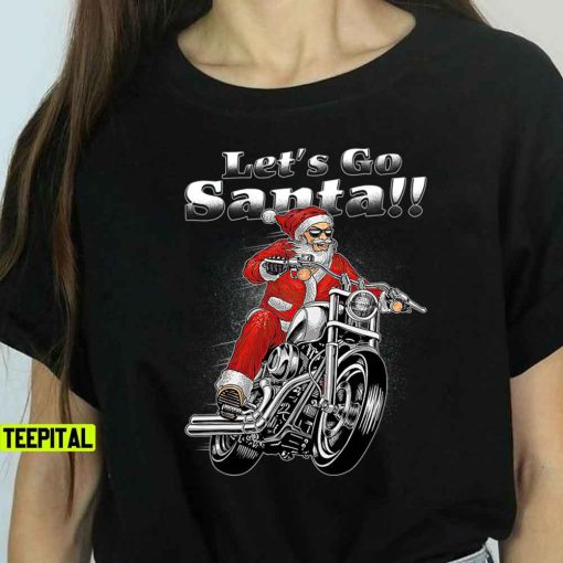 Biker Santa Motorcycle Let’s Go Santa Brandon Christmas T-Shirt