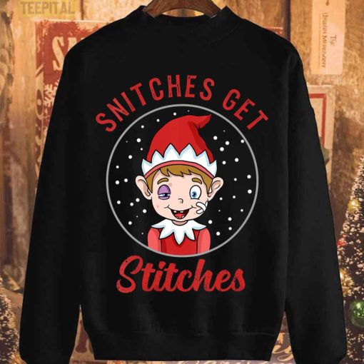 Christmas Snitches Get Stitches T-Shirt
