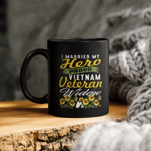 Memorial Day I Married My Hero Proud Vietnam Veteran Widow Ceramic Coffee Mug