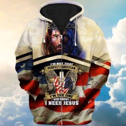 4th Of July Independence Day American Im Not That Perfect Christian 3d Zip Hoodie