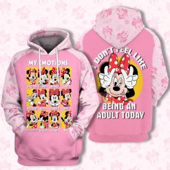 Adorable Minnie My Emotions I Dont Feel Like Being An Adult Today 3d Zip Hoodie