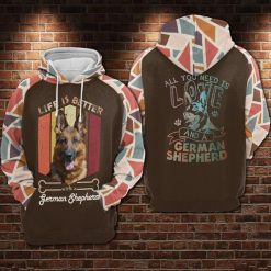 Life Is Better With A German Shepherd All You Need Is Love And A German Shepherd Over Print 3d Zip Hoodie