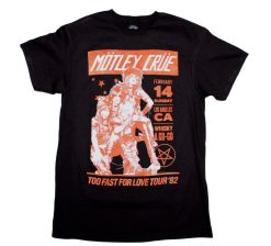 Motley Crue Too Fast For Love Tour Unisex T-shirt