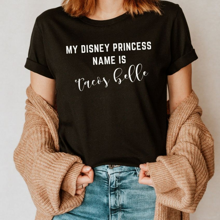 My Disney Princess Name Is Taco Belle Funny Unisex T-Shirt