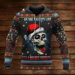 Skull On The Naughty List And I Regret Nothing Merry Christmas 3d 3 Hoodie