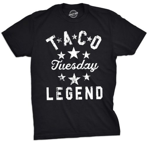 Taco Tuesday Legend Unisex T-Shirt