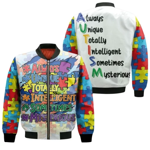 Always Unique Totally Intelligent Sometimes Mysterious Autism Bomber Jacket