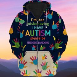 Autism Awareness I Am Not Misbehaving I Have Autism Please Be Understanding 3d Zip Hoodie