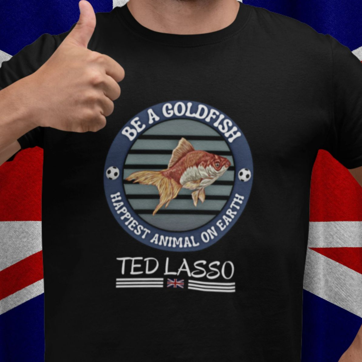 Be A Goldfish Ted Lasso Unisex T-Shirt