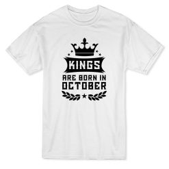 Crown Royal Kings Are Born In October Birthday Mens T-Shirt