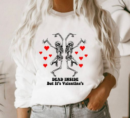 Dead Inside Valentines Day Shirt