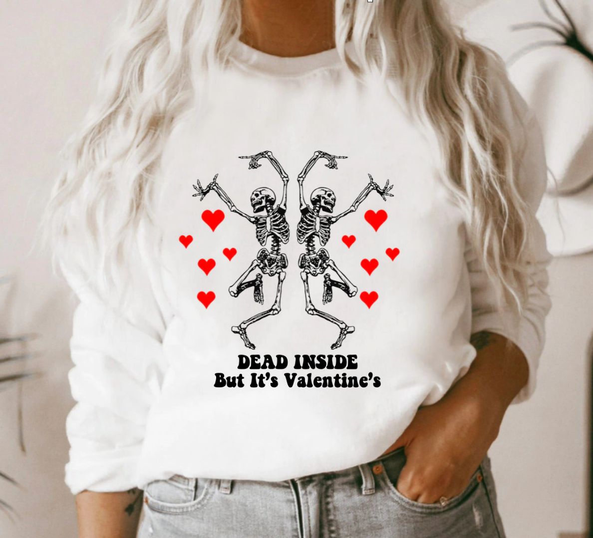 Dead Inside Valentines Day Unisex Sweatshirt