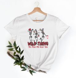 Funny Valentine Wild Thing You Make My Heart Unisex T-Shirt