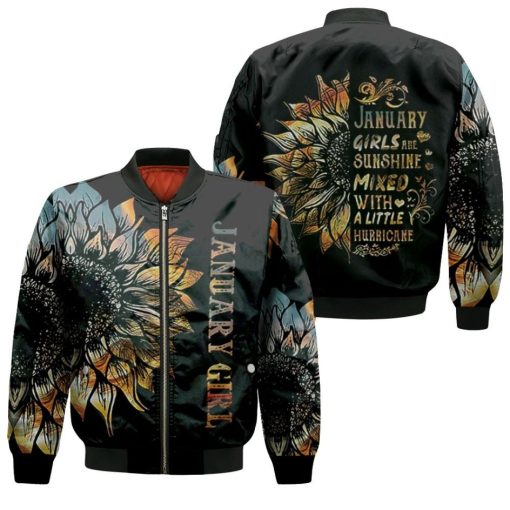 January Girls Are Sunshine Mixed With A Little Hurricane Sunflower 3d Jersey Bomber Jacket