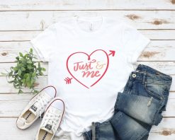 Just Me Valentine T-Shirt