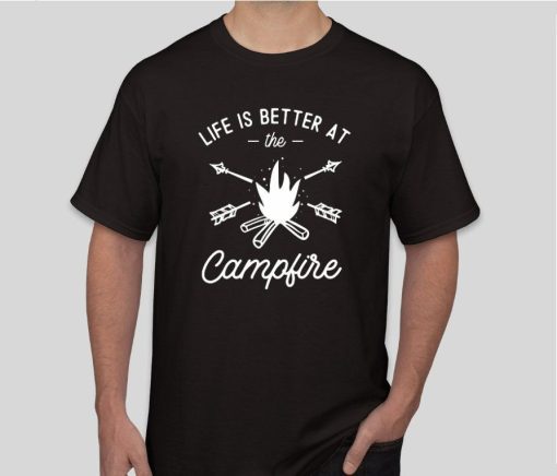 Life is Better at the Campfire Unisex T-Shirt