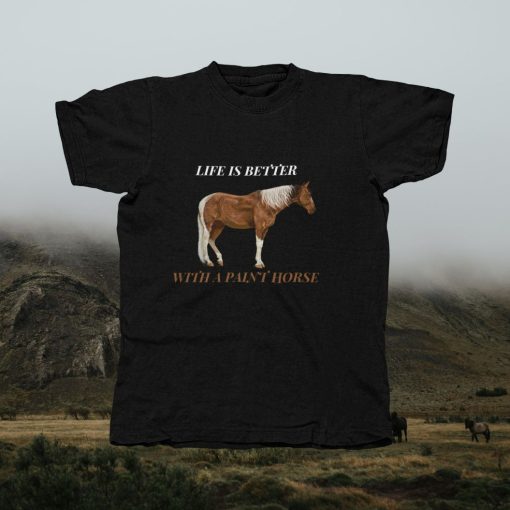 Life Is Better With A Paint Horse Short-Sleeve Unisex T-Shirt