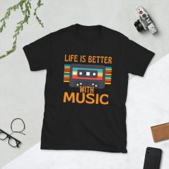 Life Is Better With Music Cassette T-Shirt