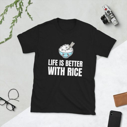 Life Is Better With Rice White Brown Unisex T-Shirt