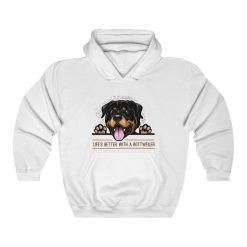 Lifes Better With A Rottweiler Unisex Hoodie