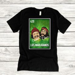 Los Marijuanos Loteria Card Cheech And Chong T-Shirt