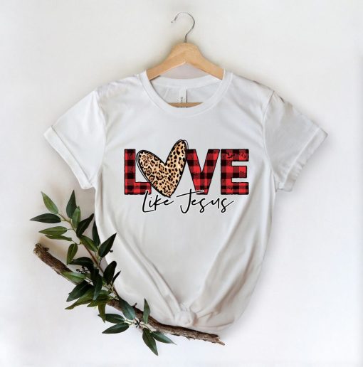 Love Like Jesus Shirt