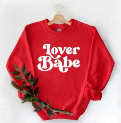 Lover Babe Sweatshirt