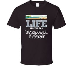 Novelty Tropical Beach Life Is Better Graphic Crewneck T-Shirt