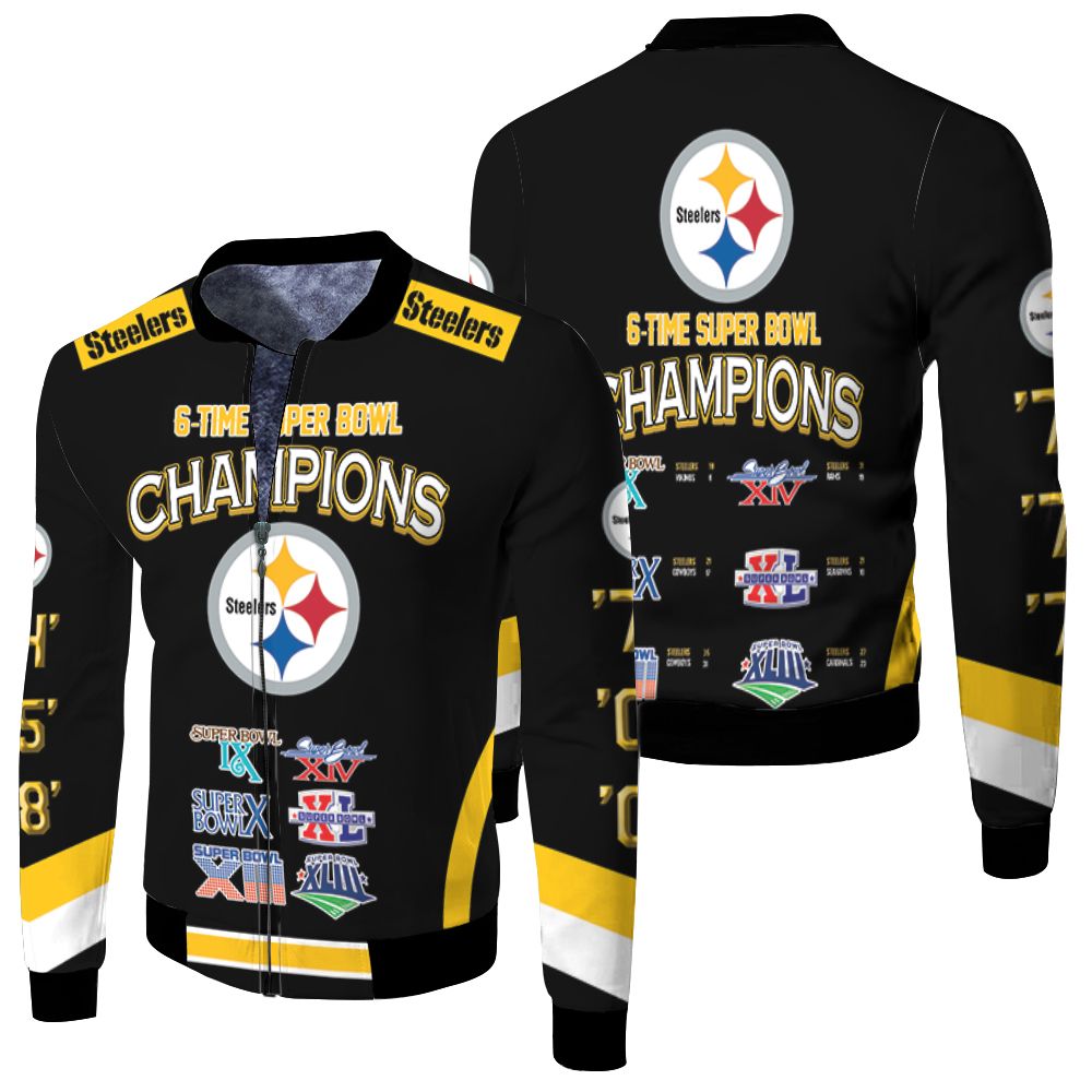 Pittsburgh Steelers 6-Time Super Bowl Champions For Fans 3d T Shirt Hoodie Sweater Fleece Bomber Jacket