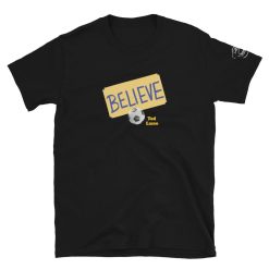 Ted Lasso Believe Soccer Sign T-Shirt