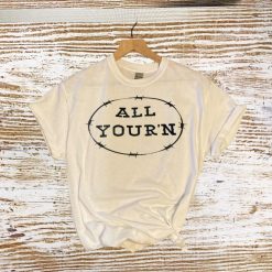 Tyler Childers Country Music All Your’n Unisex T-Shirt