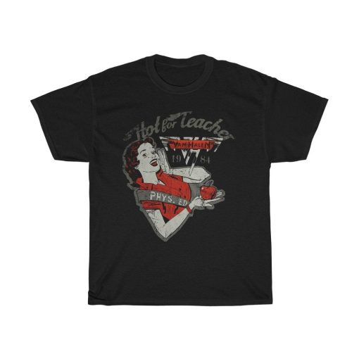 Van Halen Hot For Teacher Unisex Heavy Cotton Tee T-Shirt