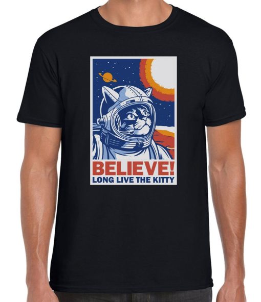 Believe Long Live The Kitty Astronaut Cat Unisex T-Shirt