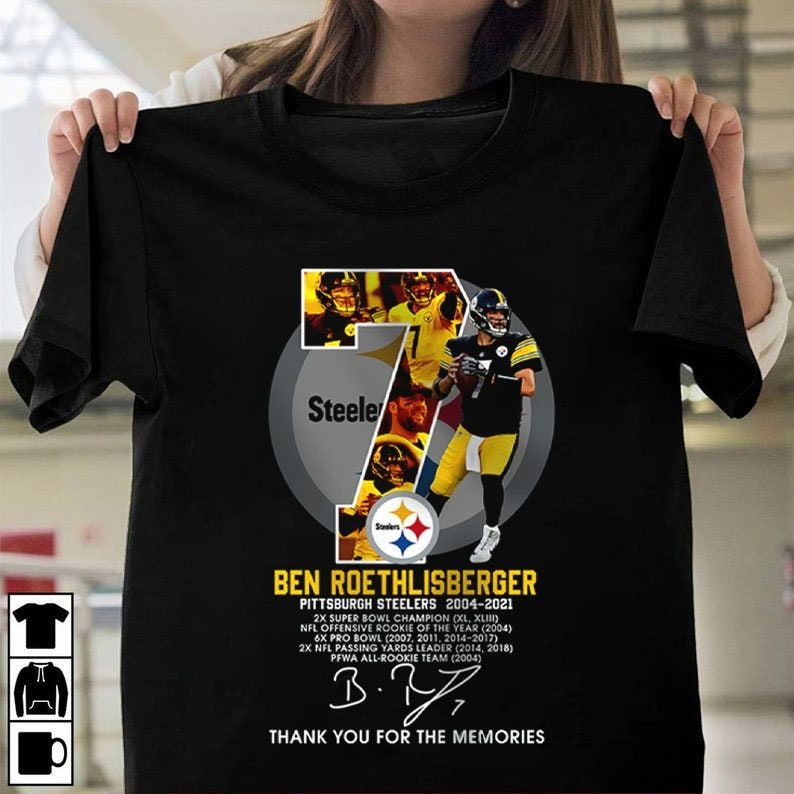 Ben Roethlisberger Pittsburgh Steelers 2004 2021 Thank You For The Memoris Shirt