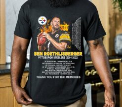 Ben Roethlisberger Steelers 2004 2022 Thank You For The Memories Signature Shirt