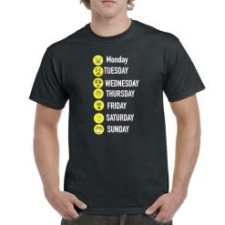 Days Of The Week Expressed Through Funny Status Casual Wear Shirt