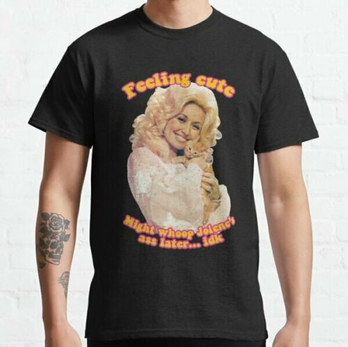 Dolly Parton Feeling Cute Short T-Shirt