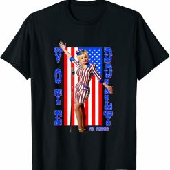 Dolly Parton For President Funny Black Cotton Tee Shirt