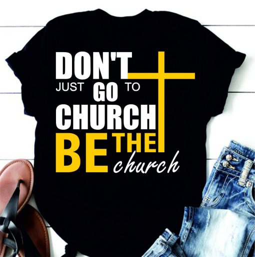 Go To Church Pray Christian Shirt