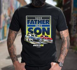 Like Father Like Son Shirt