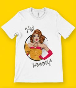 Miss Vanjie Rupaul’s Drag Race Shirt